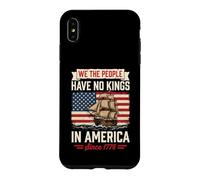 We The People Have No Kings In America Since 1776 Case for iPhone XS Max