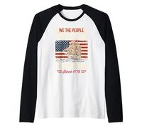 We The People Have No Kings in America Since 1776 Raglan Baseball Tee