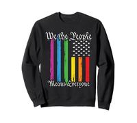 We The People Means Everyone LGBT USA American Flag Sweatshirt