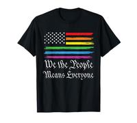 We The People Means Everyone LGBT USA American Flag T-Shirt