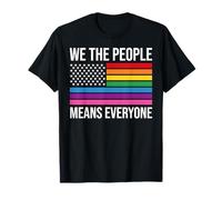 WE THE PEOPLE MEANS EVERYONE X LGBTQIA+ LGBTQ USA T-Shirt