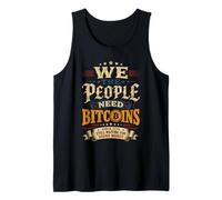 We The People Need Bitcoins Vintage Tank Top