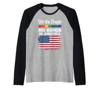We The People No Kings In America Patriotic Political LGBTQ Raglan Baseball Tee