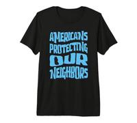 We The People Regular Americans Protecting Our Neighbors Premium T-Shirt