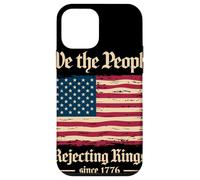 We The People Rejecting Kings Since 1776 Independence Day Case for iPhone 12 mini