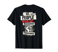 We The People Rise Up Against Tyranny No Kings We Dissent T-Shirt