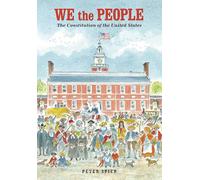 We the People: The Constitution of the United States