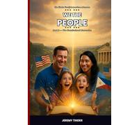 We the People: The Constitutional Convention (The Tinder Family's American Adventure)