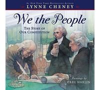 We the People: The Story of Our Constitution