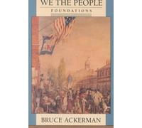 We the People, Volume 1 : Foundations