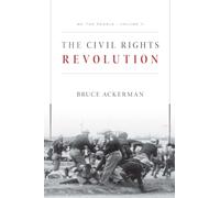 We the People, Volume 3: The Civil Rights Revolution: Foundations