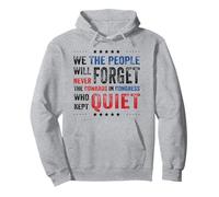 We The People Will Never Forget The Cowards In Congress Who Pullover Hoodie