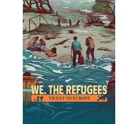 We. The Refugees: Ticket to Europe (PC) - Steam Key - GLOBAL