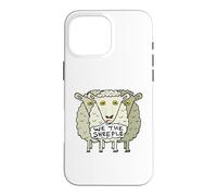 We The Sheeple Case for iPhone 16 Pro Max
