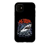 We Thrash At Dawn Meme Shark Heavy Metal Streetwear Case for iPhone 11