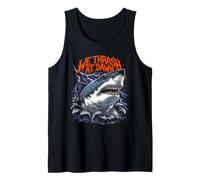We Thrash At Dawn Meme Shark Heavy Metal Streetwear Tank Top