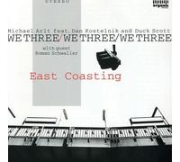 We Three - East Coasting [German Import]