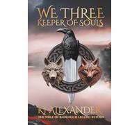 We Three: Keeper of Souls
