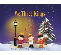 We Three Kings