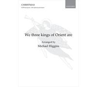 We three kings of Orient are: Vocal score
