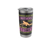 We Throw Stones a Houses - Curling Stainless Steel Insulated Tumbler