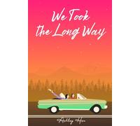 We Took the Long Way