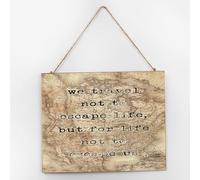 We Travel Not to Escape Life Wood Pallet Wall Plaque Sign Local City Map Picture Wood Home Sign 10x12 Inch Abstract World Map Home Decoration Distressed Wooden Signs for Bathroom Cottage