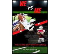 We vs Me: The Culture Shift Changing Sports