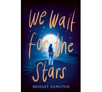 We Wait for the Stars