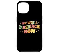 We Want Moshiach Now Messiah Chabad Rebbe Jewish Torah Case for iPhone 13