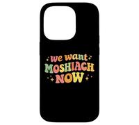 We Want Moshiach Now Messiah Chabad Rebbe Jewish Torah Case for iPhone 14 Pro