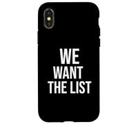 We Want the List Protest Statement Jeffrey List Case for iPhone X/XS