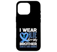 We Wear Blue For My Brother Colorectal Cancer Support Tee Case for iPhone 16 Pro