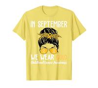We Wear Gold for Childhood Cancer Awareness Messy Bun T-Shirt