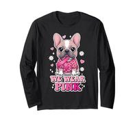 We Wear Pink in October French Bulldog Lover Women Girls Long Sleeve T-Shirt