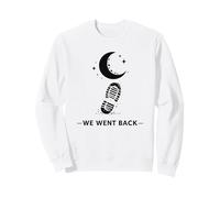We Went Back to the Moon Bootprint Space Sweatshirt