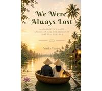 We Were Always Lost