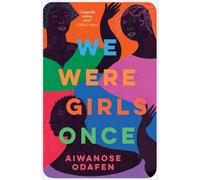 We Were Girls Once