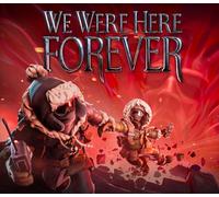 We Were Here Forever LATAM PC Steam CD Key