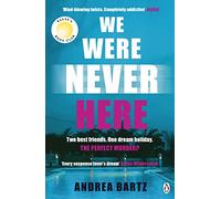 We Were Never Here – Reese Witherspoon Book Club Thriller – Penguin Books