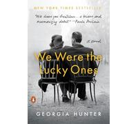We Were the Lucky Ones: A Novel