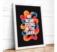 We Were Young in the Dark Typography Framed Wall Art Print A1 (84.1×59.4cm) White, Wall Decor for Living Room, Bedroom, Office & Home, Ready to Hang, Art Gift