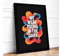 We Were Young in the Dark Typography Framed Wall Art Print A4 (29.7×21cm) Black, Wall Decor for Living Room, Bedroom, Office & Home, Ready to Hang, Art Gift