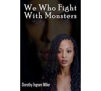 We Who Fight With Monsters