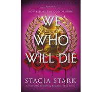 We Who Will Die by Stacia Stark (English) Paperback Book