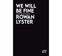 We Will Be Fine