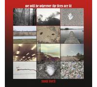 We Will Be Wherever The Fires Are Lit [CASSETTE]
