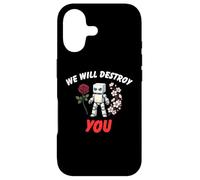 We Will Destroy You Cool Robot Flower T shirt Case for iPhone 17