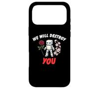 We Will Destroy You Cool Robot Flower T shirt Case for iPhone 17 Pro Max