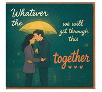 We Will Get Through This Together Greeting Card - Supportive Thinking of You & Encouragement - Couple Under Umbrella Illustration - Uplifting Card for Partner, Friend or Family